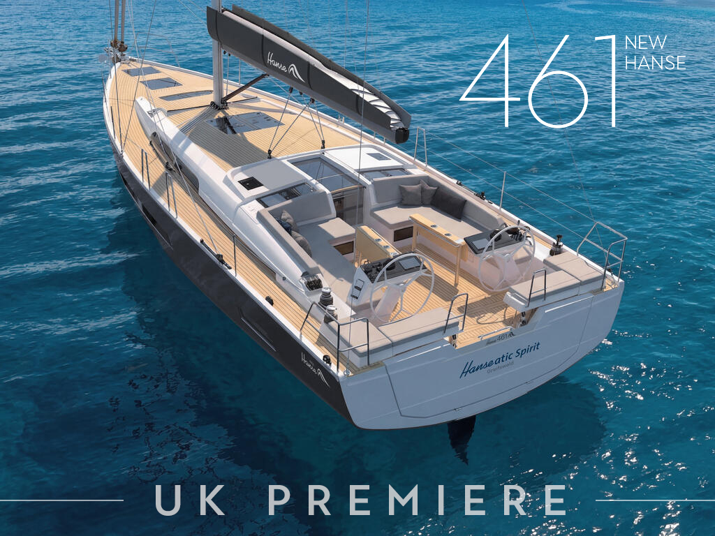 Hanse 461 - UK Debut